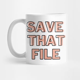 Architecture Graphic Design Reminder Save Your File Mug
